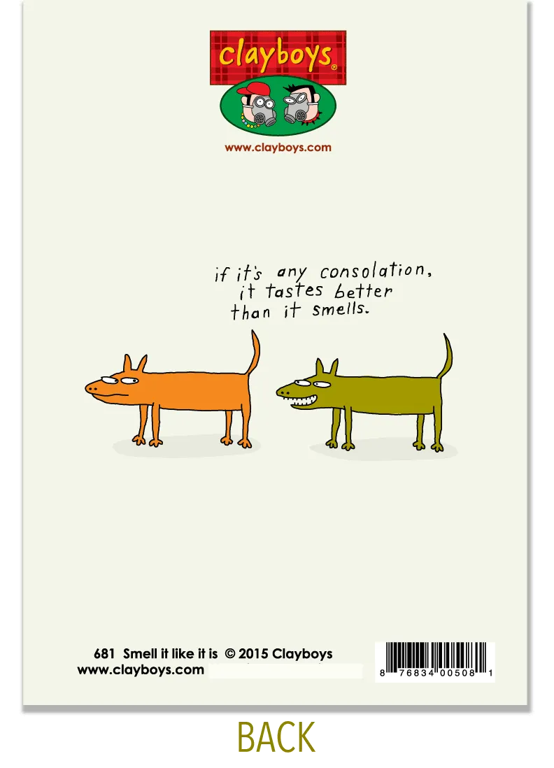 681 Smell it Like it is (Birthday Card)