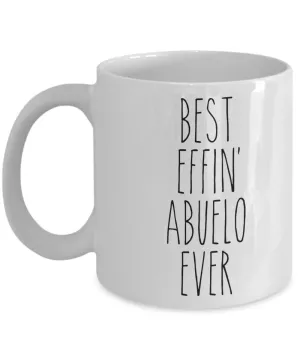 Gift For Abuelo Best Effin' Abuelo Ever Mug Coffee Cup Funny Coworker Gifts