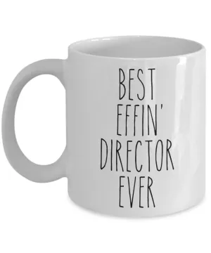 Gift For Director Best Effin' Director Ever Mug Coffee Cup Funny Coworker Gifts