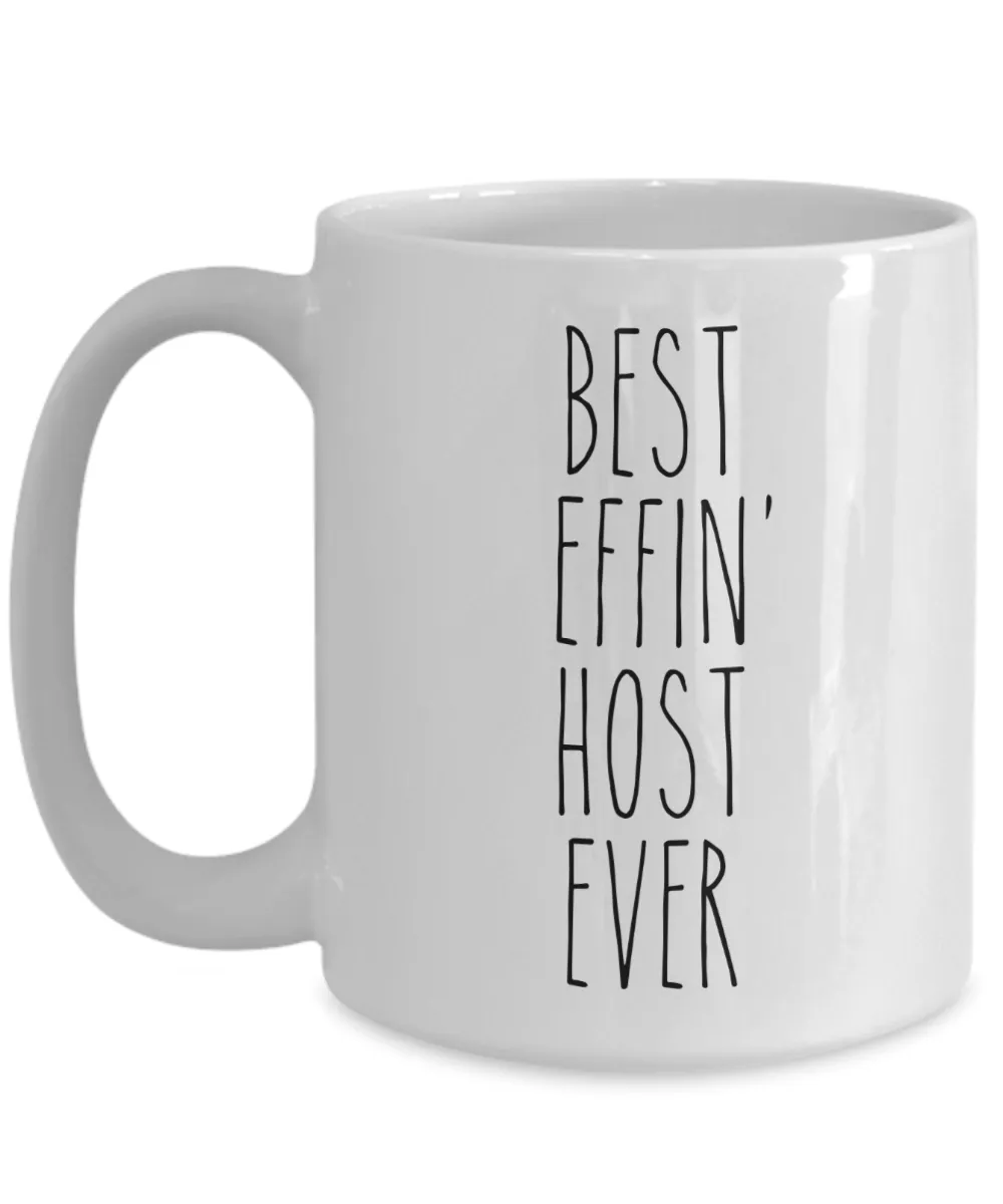 Gift For Host Best Effin' Host Ever Mug Coffee Cup Funny Coworker Gifts