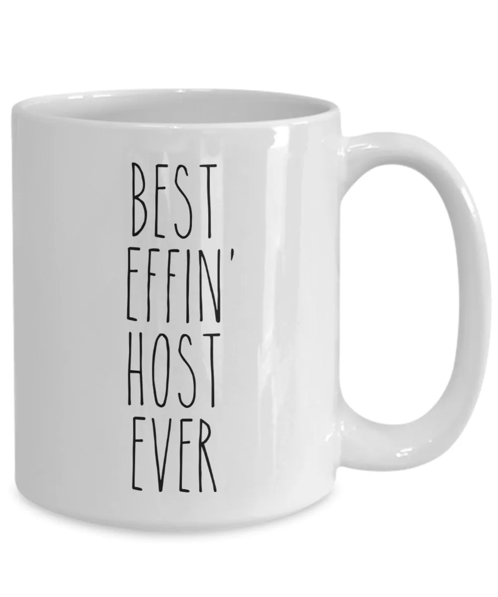 Gift For Host Best Effin' Host Ever Mug Coffee Cup Funny Coworker Gifts