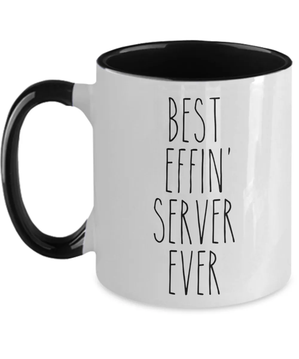 Gift For Server Best Effin' Server Ever Mug Two-Tone Coffee Cup Funny Coworker Gifts
