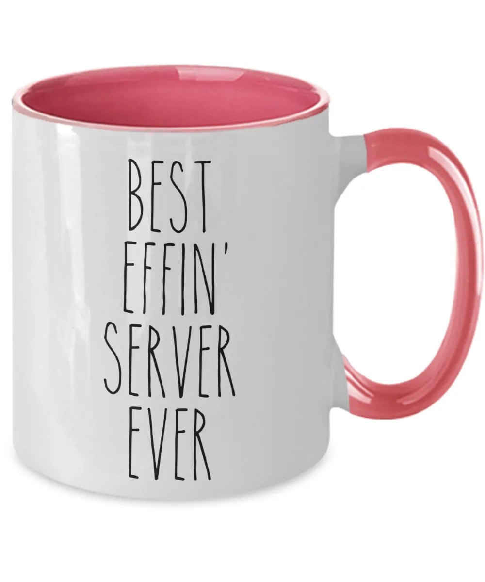 Gift For Server Best Effin' Server Ever Mug Two-Tone Coffee Cup Funny Coworker Gifts