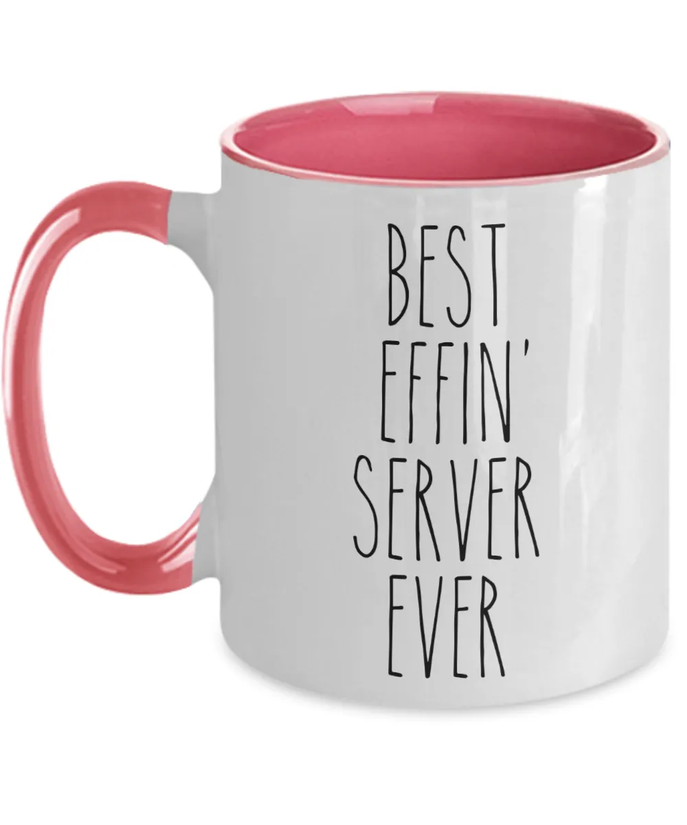Gift For Server Best Effin' Server Ever Mug Two-Tone Coffee Cup Funny Coworker Gifts