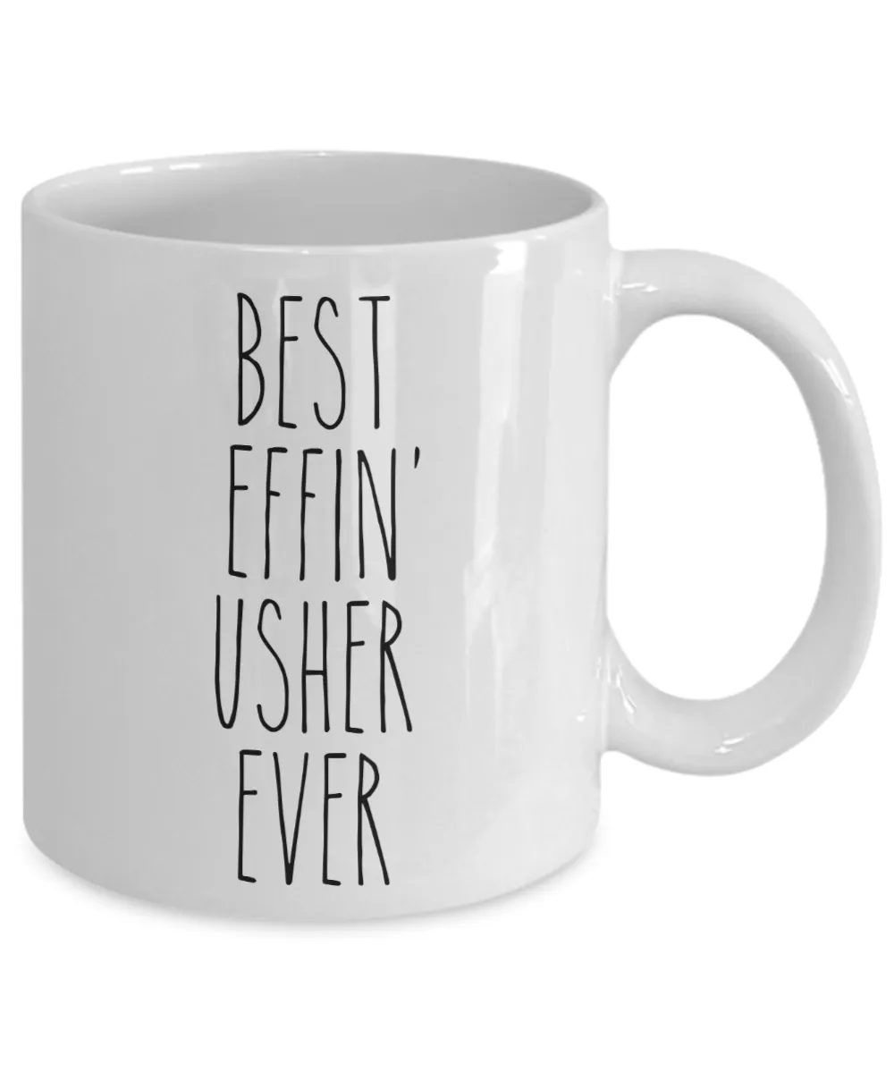 Gift For Usher Best Effin' Usher Ever Mug Coffee Cup Funny Coworker Gifts