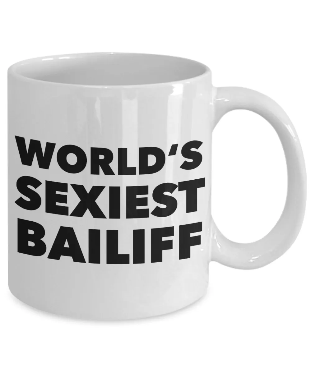 World's Sexiest Bailiff Mug Ceramic Coffee Cup
