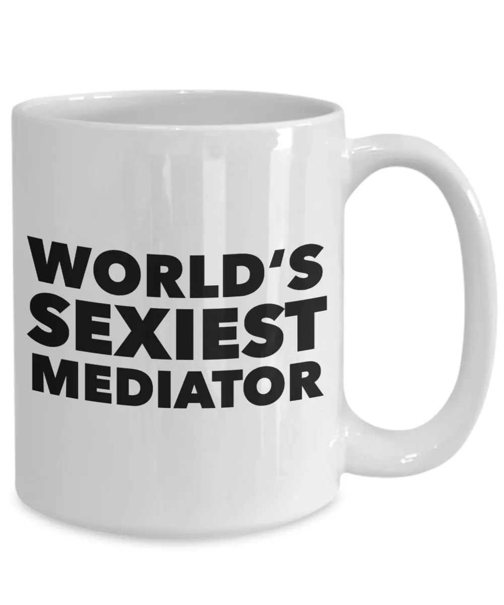 World's Sexiest Mediator Mug Mediation Gifts Ceramic Coffee Cup﻿